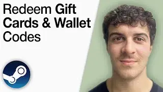 How To Redeem Steam Gift Cards and Wallet Codes [2025 Full Guide]
