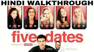 3 GIRLS AND 5 DATES (FIVE DATES GAMEPLAY IN HINDI) There Will Be Very Much Fun