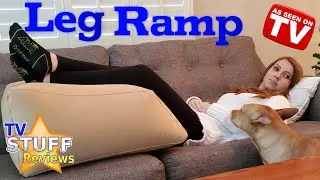 Leg Ramp Review (As Seen on TV)
