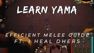 Learn Yama: P3 Melee Method & Tutorial for Efficient PvMers [Tiles in Description, OSRS Livestream]