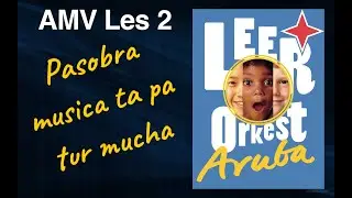 Leerorkest Aruba AMV Les 2