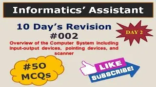 Informatics Assistant 2021 || Input Output and Scanner Devices Questions and Answers || IA #002