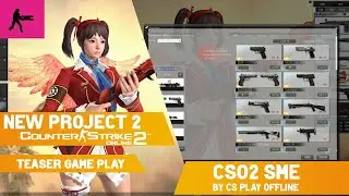 Counter-Strike CSO2 SME Project 2  [ CS play offline ] Teaser Game Play