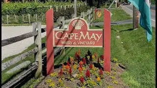 June 17, 2021 quick tour of Cape May Winery