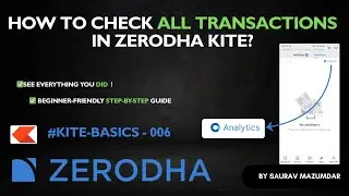 📊 Check All Transactions & Profit in Zerodha Kite | Beginner&rsquo;s Complete Guide (2025)