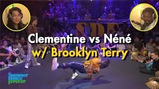 Clementine vs N&eacute;n&eacute;  | Brooklyn Terry Battle Commentary
