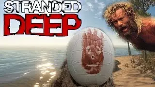 Castaway Simulator 2.0! | Stranded Deep Early Access