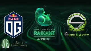 OG vs SNG - Game 2 - WePlay! Dota 2 Tug of War Radiant.