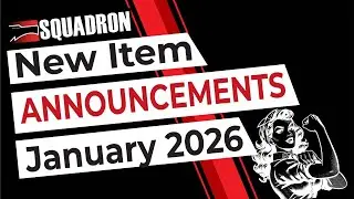 Squadron - New Product Announcements and Releases - January Edition