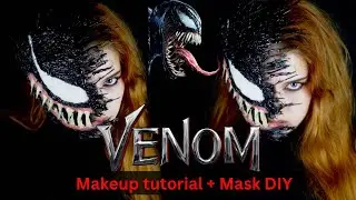 VENOM makeup tutorial and mask DIY