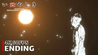 Inuyashiki: Last Hero - Ending 【Ai wo Oshiete Kureta Kimi e】 4K 60FPS Creditless | CC
