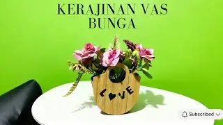 Membuat vas bunga dari bambu,cocok untuk hiasan meja
