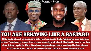 APOSTLE TOLU AGBOOLA AND TESTIMONY JAGA BLAST EBUKA SONGS FOR HIS RECENT REPLY TO REV. KESIENA