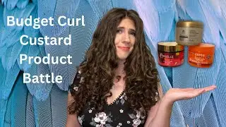 Wavy Curly Hair Product Battle: Budget Curl Custard(Mielle Custard, Keracare Custard, Cantu Custard)