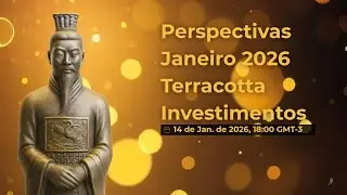 Perspectivas Janeiro 2026 - Terracotta Investimentos