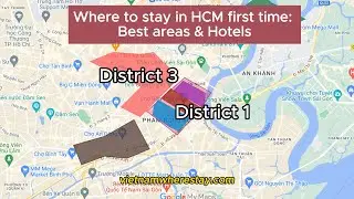 Where to Stay in Ho Chi Minh City First Time - The Best Areas and Hotels