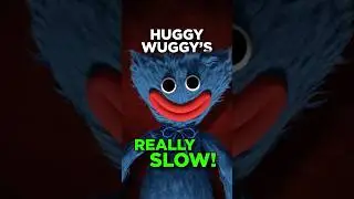 Huggy Wuggy is SLOW (Poppy Playtime)