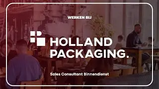 Werken bij - Holland Packaging - Sales Consultant Binnendienst