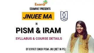 PISM & IRAM IN JNU# Syllabus & Course # How to prepare for JNU# With Khyati Singh PISM JNU #EXAMVAT