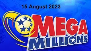 Mega Millions draw from  15/08/2023 Jackpot Draw | Tonight Winning Number Aug 15, 2023