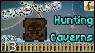 Ceremonial Hunting Caverns - Ep13 | Starbound