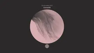 Soulmade (AR) - Outworld (Original Mix)