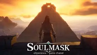 Soulmask - вечерний стрим