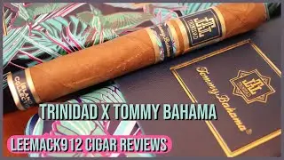 Trinidad x Tommy Bahama Cigar Review | Flavor, Strength & Construction | @LeeMack912 | S12 | Ep 01