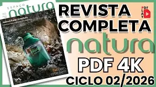 Revista NATURA Ciclo 02/2026 em PDF 4K (Melhor Qualidade)