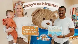 BABY&rsquo;S FIRST BIRTHDAY | first trip to build-a-bear