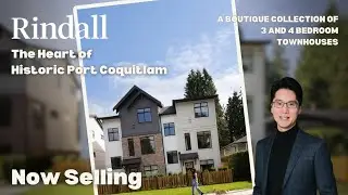 Rindall by Woodbridge Homes / 3&4 Bedroom townhouses starting from $999,900 / Port Coquitlam