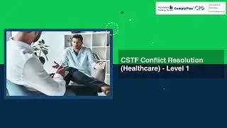 CSTF Conflict Resolution (Healthcare) - Level 1