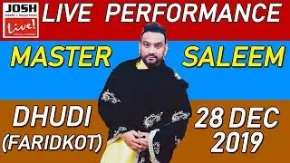 🔴 [LIVE] Master Saleem Live Performance - Dhudi (Faridkot) 28-12-2019 - Josh Live