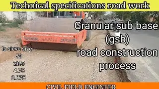 Technical specifications road work|Granular sub-base (gsb) road construction process