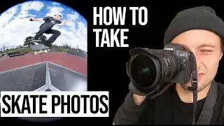 How to take Skateboarding Photos (Skateboarding Photography Tutorial)