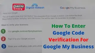 How to enter google code verification for google my business - google maps | Digital Rakesh