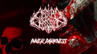 ABSURD OBSESSION || INNER DARKNESS || LYRIC VIDEO