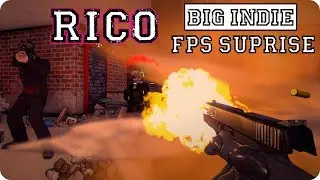 Rico - Big Indie FPS Surprise.. Intro + Gameplay PC STEAM HD