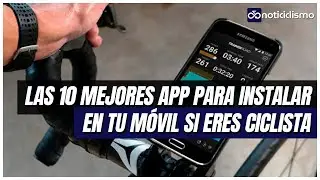 ⭐Las 10 MEJORES APLICACIONES que Puedes Instalar en tu M&oacute;vil si Eres CICLISTA