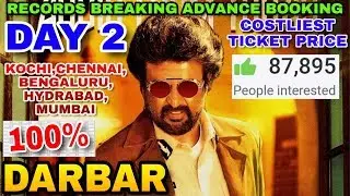 Darbar Movie Records Breaking Advance booking Day 2 | Collection, Costliest Ticket price