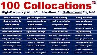 100 High-Frequency Collocations for Native-Level English!