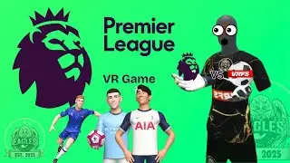 Premier League VR Game!!!