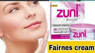 Zuni Beauty Cream Review, Benefits, Price,Side Effects