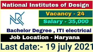 National Institute Of Design recruitment 2021 | Job in  Haryana 2021 | ITI, DIPLOMA,DEGREE vacancy |