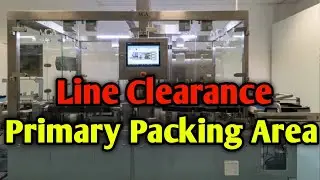 LINE CLEARANCE FOR PRIMARY PACKING | QA |