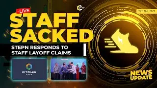 STEPN Responds to Staff Layoff Claims | Offchain acquires Prysmatic Labs | Binance accused and more
