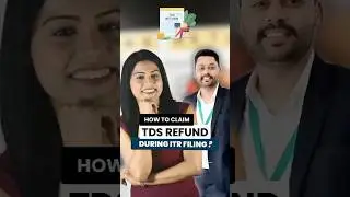 How to Claim TDS Refund During ITR Filling?#shorts