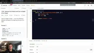 Leetcode Solution - 1281 Subtract the Product and Sum of Digits of an Integer