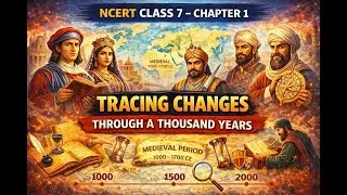 Class 7 History Chapter 1 | Tracing Changes Through a Thousand Years | Easy Notebook Notes