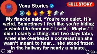 My Fianc&eacute;e Said, &ldquo;You're Too Quiet. It's Weird. Sometimes I Feel Like You're Hiding. Reddit Stories